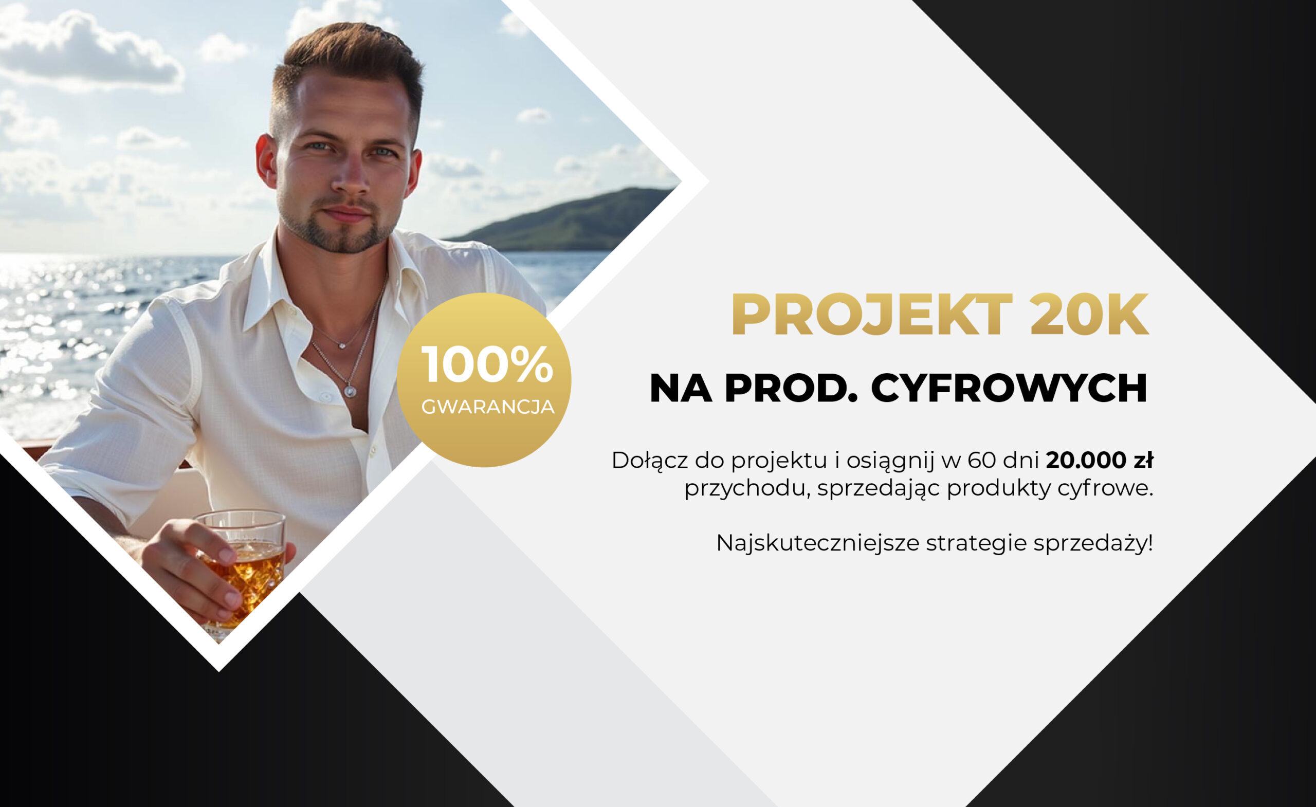 Projekt 20k w 60 dni - Produkty Cyfrowe